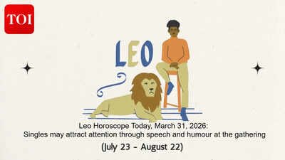 Leo Horoscope Today, March 31, 2026: Singles may attract attention through speech and humour at the gathering
