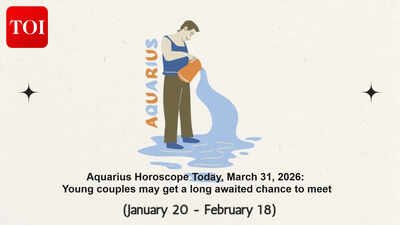 Aquarius Horoscope Today, March 31, 2026: Young couples may get a long awaited chance to meet