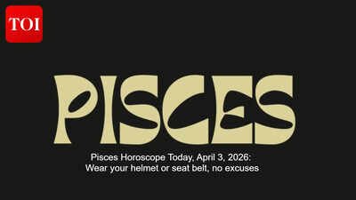 Pisces Horoscope Today, April 3, 2026: Wear your helmet or seat belt, no excuses