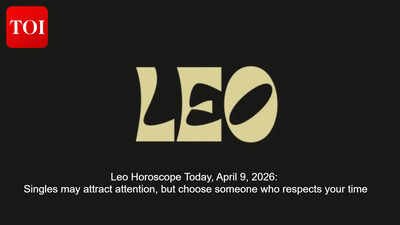 Leo Horoscope Today, April 9, 2026: Singles may attract attention, but choose someone who respects your time