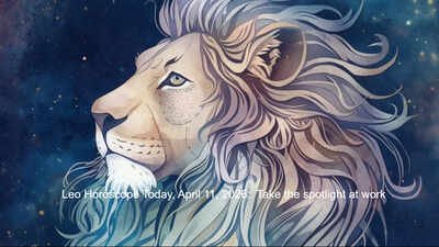 Leo Horoscope Today, April 11, 2026: Take the spotlight at work