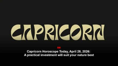 Capricorn Horoscope Today, April 28, 2026: A practical investment will suit your nature best