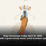 Virgo Horoscope Today, April 30, 2026: Even with a good money mood, avoid boredom spending