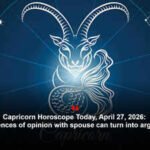 Capricorn Horoscope Today, April 27, 2026: Differences of opinion with spouse can turn into argument