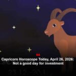 Capricorn Horoscope Today, April 26, 2026: Not a good day for investment