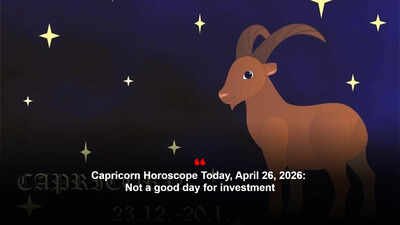 Capricorn Horoscope Today, April 26, 2026: Not a good day for investment