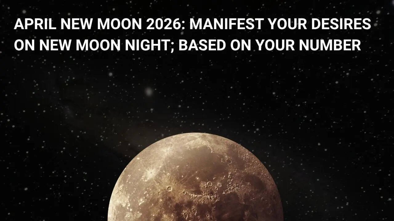 Manifest your desires on New Moon night; based on your number