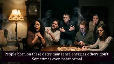 People born on these dates may sense energies others don’t; Sometimes even paranormal
