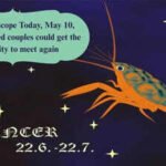 Cancer Horoscope Today, May 10, 2026: Unmarried couples could get the opportunity to meet again