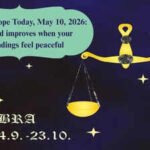 Libra Horoscope Today, May 10, 2026: Your mood improves when your surroundings feel peaceful