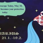 Aquarius Horoscope Today, May 10, 2026: Patience becomes your protection today