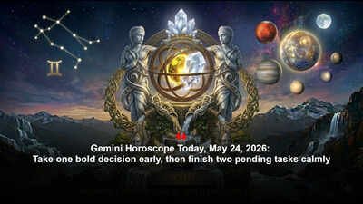 Gemini Horoscope Today, May 24, 2026: Take one bold decision early, then finish two pending tasks calmly