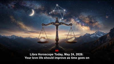Libra Horoscope Today, May 24, 2026: Your love life should improve as time goes on