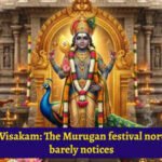 Vaikasi Visakam: The Murugan festival North India barely notices