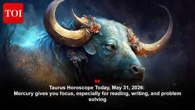 Taurus Horoscope Today, May 31, 2026: Mercury gives you focus, especially for reading, writing, and problem solving