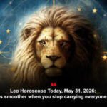 Leo Horoscope Today, May 31, 2026: Work feels smoother when you stop carrying everyone’s worries