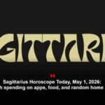 Sagittarius Horoscope Today, May 1, 2026: Watch spending on apps, food, and random home items