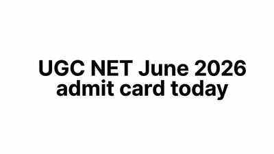 UGC NET June 2026 admit card today at ugcnet.nta.nic.in after delay; here’s how to download