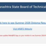 MSBTE Result Summer 2026 declared at msbte.org; here’s the direct link to check diploma scores