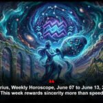 Aquarius, Weekly Horoscope, June 07 to June 13, 2026: This week rewards sincerity more than speed