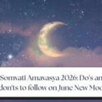 Somvati Amavasya June 2026: Do’s and don’ts to follow on New Moon