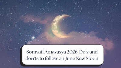 Somvati Amavasya June 2026: Do’s and don’ts to follow on New Moon