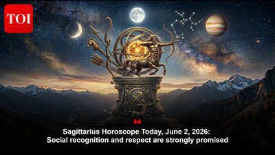 Sagittarius Horoscope Today, June 2, 2026: Social recognition and respect are strongly promised