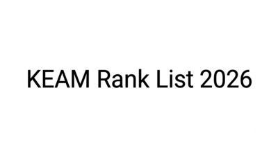 KEAM Rank List 2026 likely today: Check link and steps to download