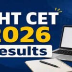 MHT CET result date and time 2026: PCM and PCB scorecards to be released soon at cetcell.mahacet.org