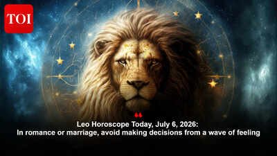 Leo Horoscope Today, July 6, 2026: In romance or marriage, avoid making decisions from a wave of feeling