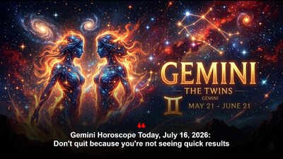 Gemini Horoscope Today, July 16, 2026: Don’t quit because you’re not seeing quick results