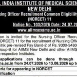 AIIMS releases NORCET 11 notification for Nursing Officer recruitment; applications open until August 13