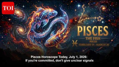 Pisces Horoscope Today, July 1, 2026: If you’re committed, don’t give unclear signals