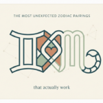 The Most Unexpected Zodiac Pairings That Actually Work