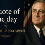 Quote of the day by Franklin D. Roosevelt: “Men are not prisoners of fate, but only prisoners of…” | World News