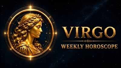 Virgo, Weekly Horoscope, August 30 to September 05, 2026: Experience fluctuating energies this week; success requires effort and careful decision-making