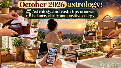 October 2026 astrology: 5 Astrology and vastu tips to attract balance, clarity and positive energy